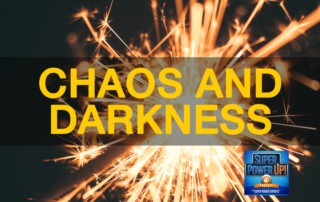 Chaos and Darkness