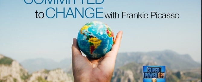 Committed to Change Frankie Picasso