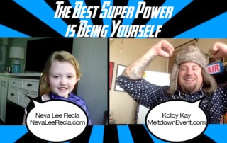 The Best Super Power is Being Yourself Kolby Kay