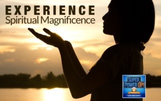 Experience Spiritual Magnificence