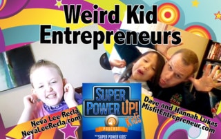 Weird Kid Entrepreneurs