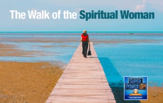 The Walk of the Spiritual Woman