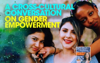 SLSP - A Cross-Cultural Conversation on Gender and Empowerment6
