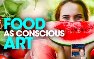 SPC - Food as Conscious Art