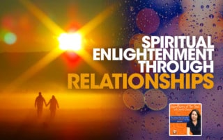 SPS - Spiritual Enlightenment Through Relationships2