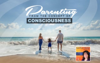 SPM - Parenting from the Concept of Consciousness - Jennifer Urezio