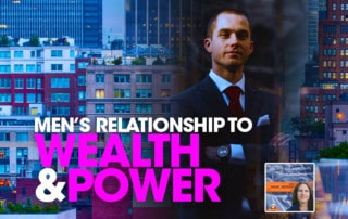 SLSP - Men's Relationship to Wealth and Power