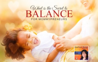 SPM - What is the Secret to Balance for Mommypreneurs - Kenneth Choo