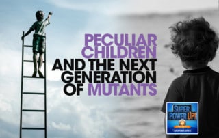 SPU - Peculiar Children and the Next Generation of Mutants