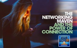 SPU - The Networking Maven and the Power of Connection
