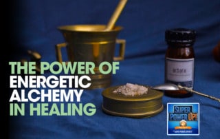 SPU - The Power of Energetic Alchemy in Healing