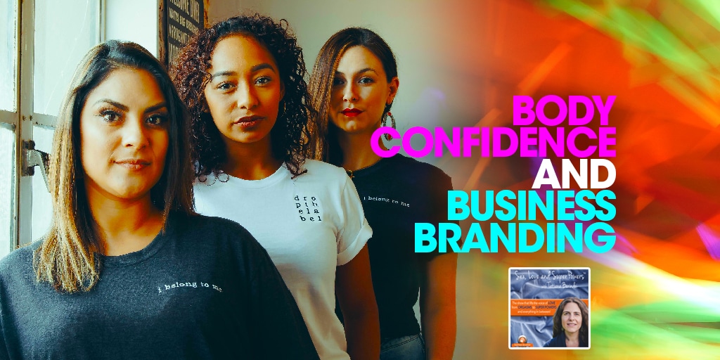 SLSP - Body Confidence and Business Branding