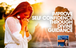 HFH - Improve Self Confidence Through Divine Guidance