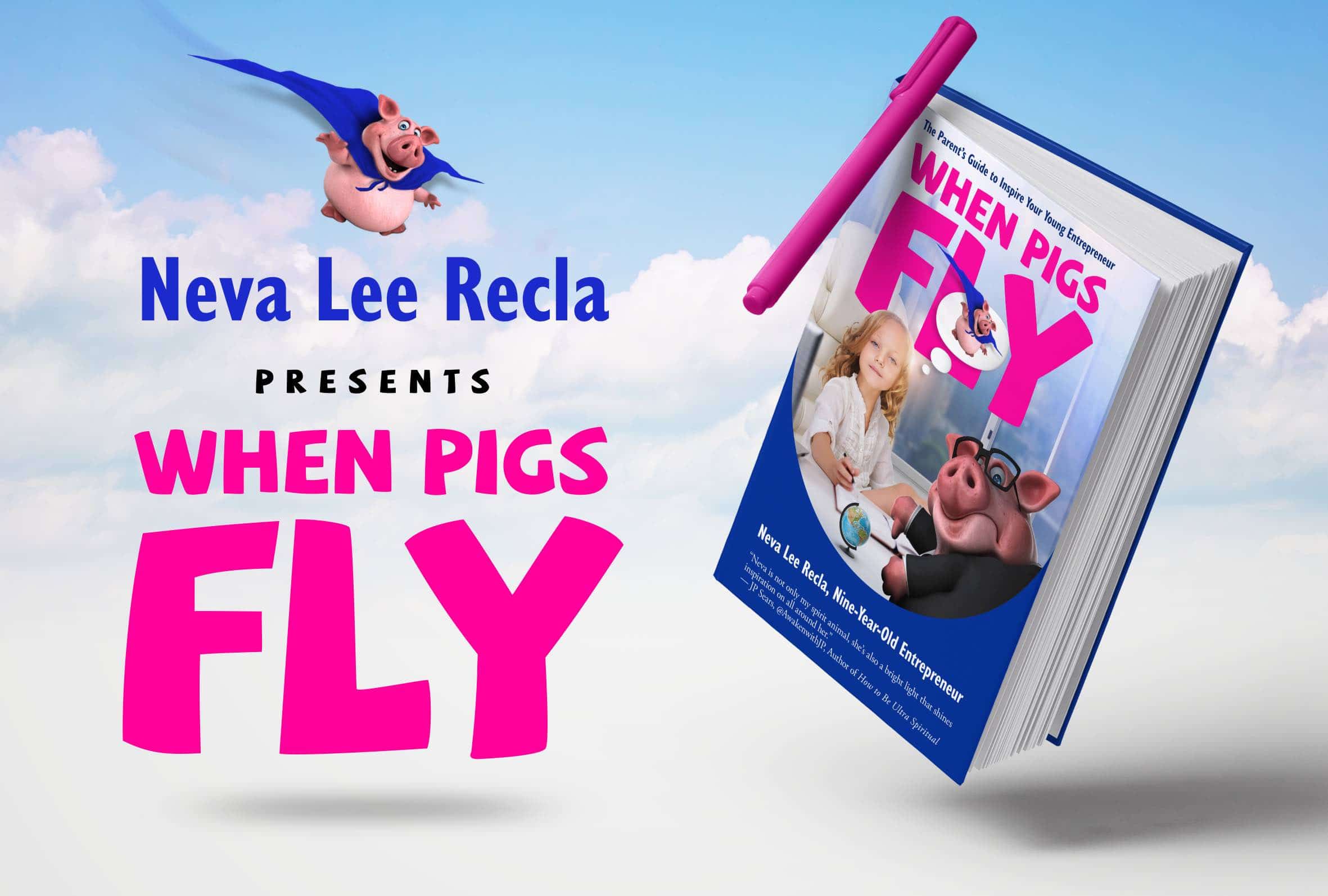 When Pigs Fly the book