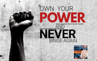YSPM - Own Your Power and Never Binge Again