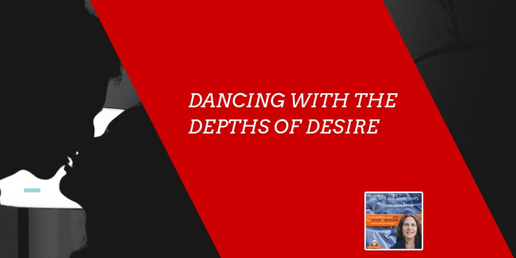 SLSP - Dancing With the Depths of Desire