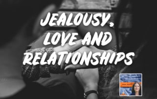 SLSP - Jealousy, Love and Relationships