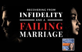 SLSP - Recovering From Infidelity and a Failing Marriage