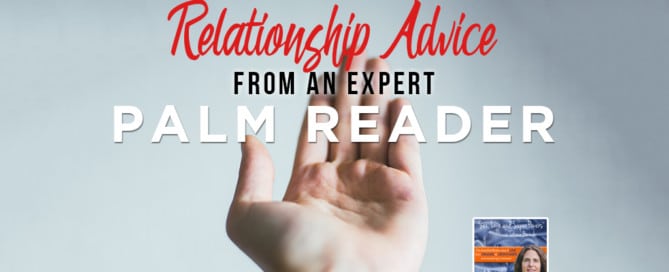 SLSP - Relationship Advice From an Expert Palm Reader