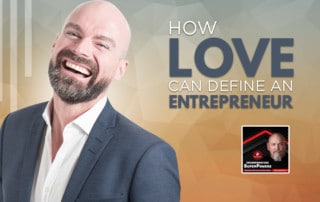 ISP - How Love Can Define an Entrepreneur