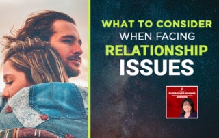 SPM - What to Consider When Facing Relationship Issues