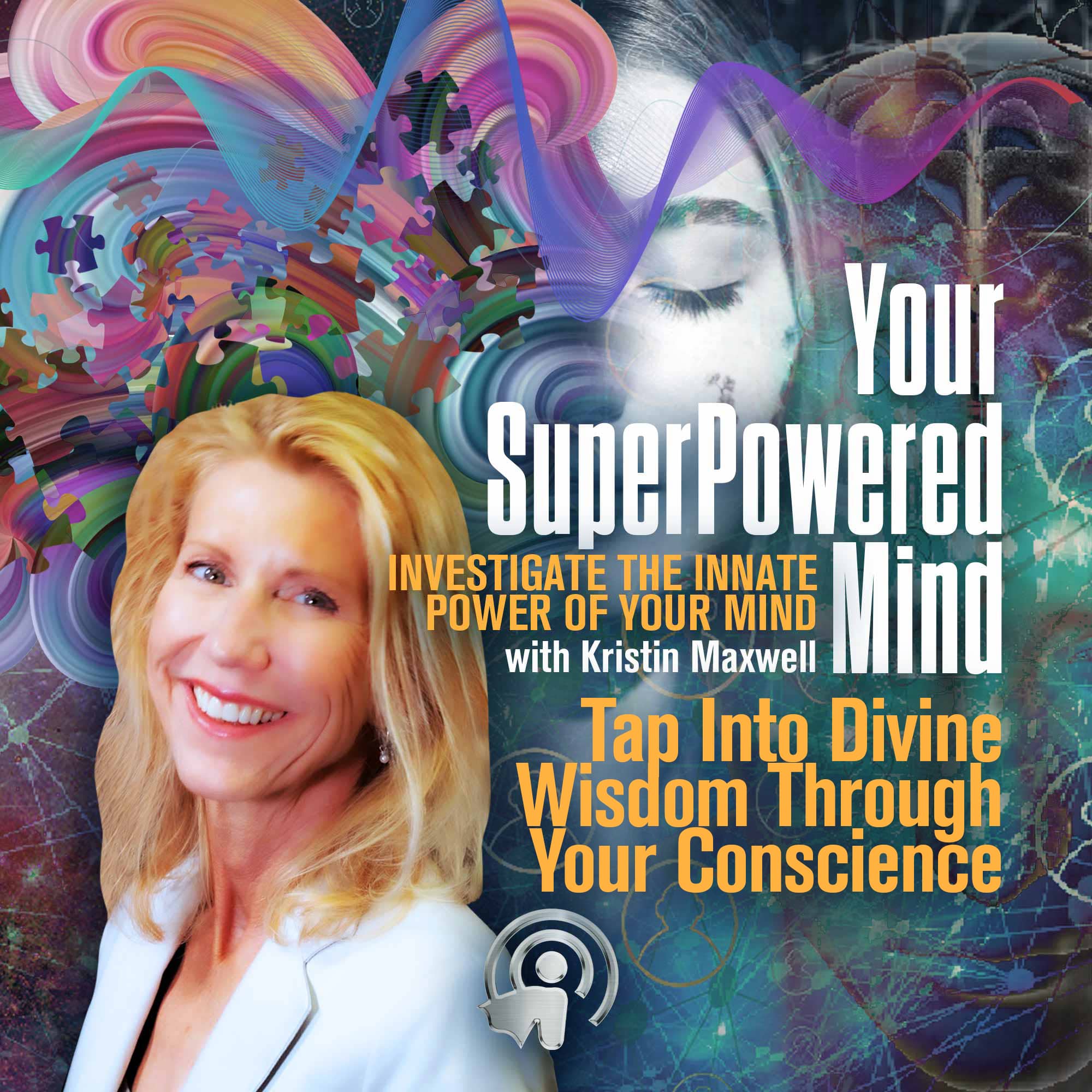 super-power-experts-tap-into-divine-wisdom-through-your-conscience