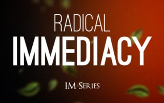 We introduce Radical Immediacy to ignite our true zest for life and the richness our experiences have to offer. #radicalimmediacy #presence #principles #mental #emotional #focus #empowerment #awareness #personaldevelopment #series #messages #power #IMSeries #SuperPowerExperts